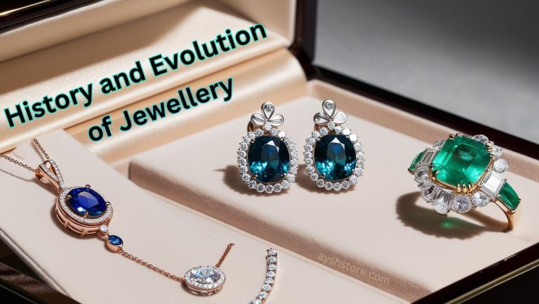 History and Evolution of Jewellery