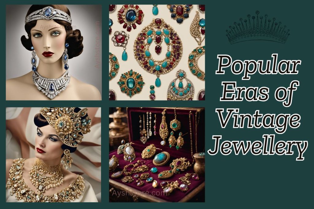 Popular Eras of Vintage Jewellery