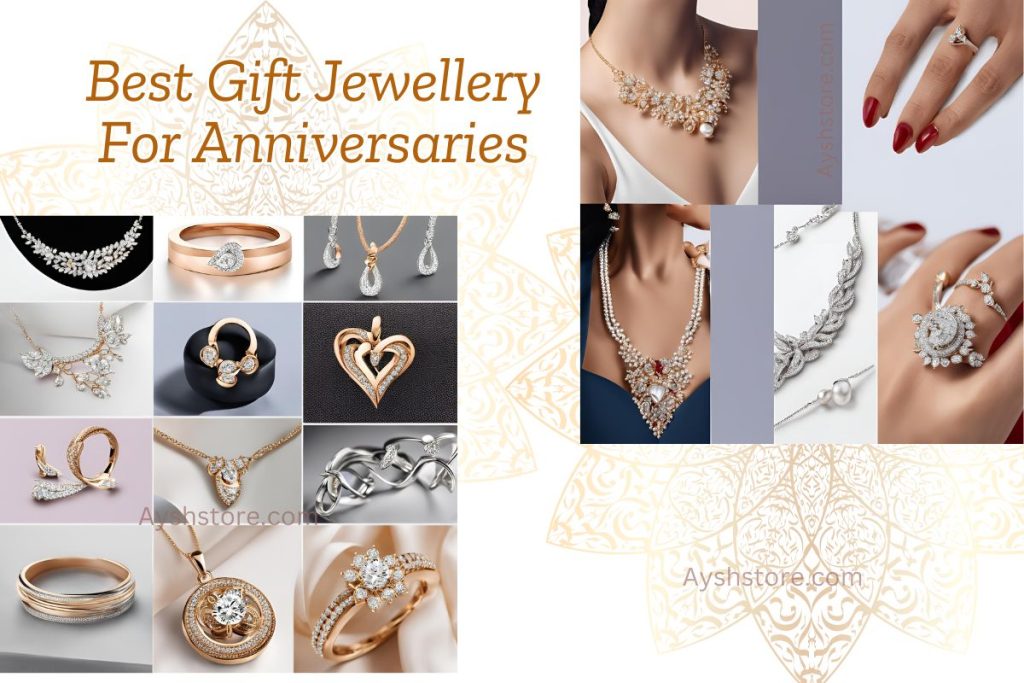 best gift jewellery for Anniversaries